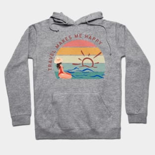 Travel Makes Me Happy Design Hoodie